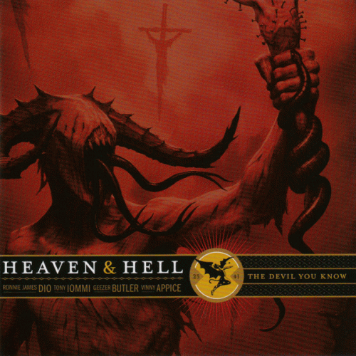 Heaven And Hell : The Devil You Know
